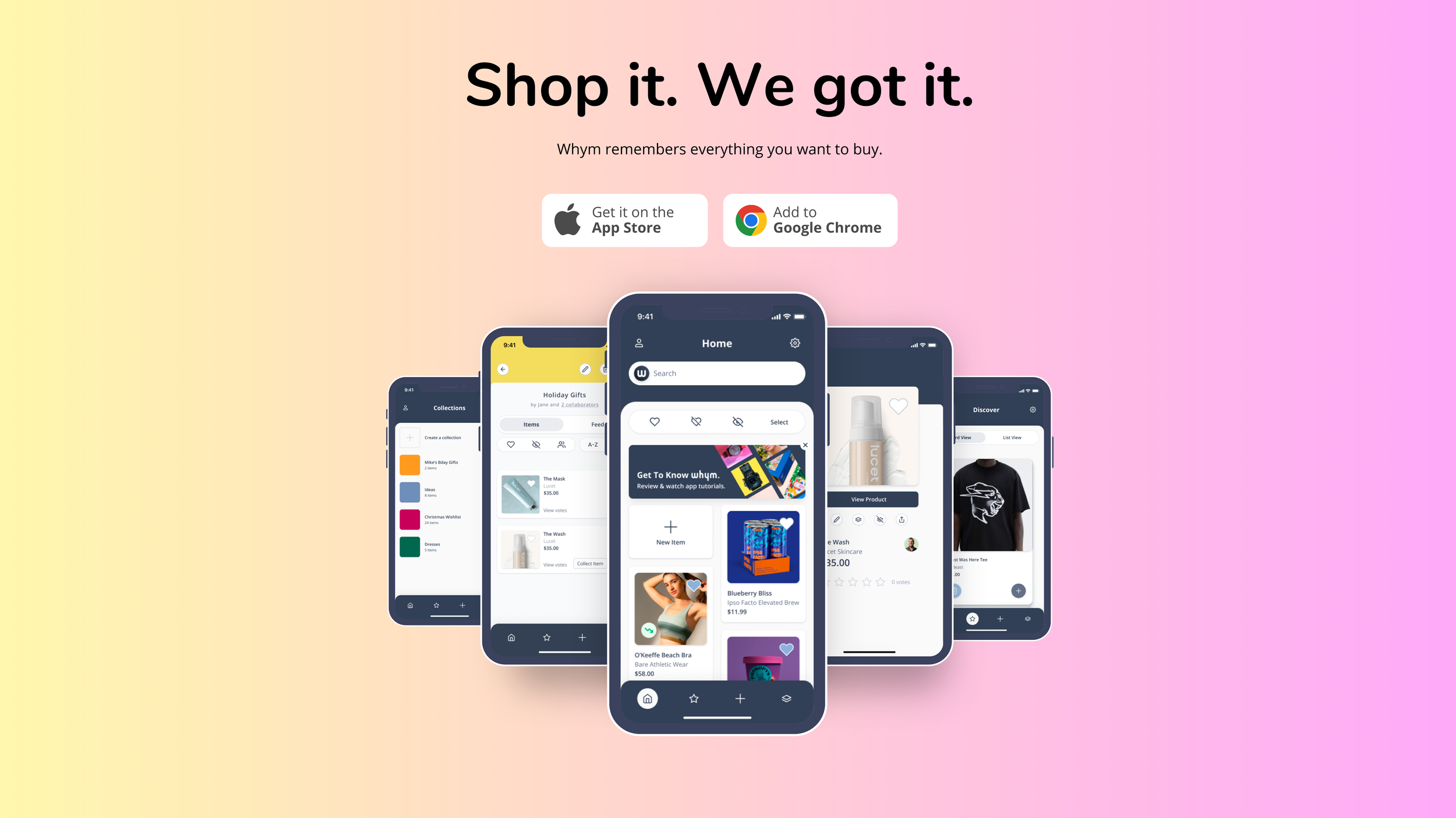 "Shop it. We got it." headline over five fanned phone screens of the Whym app, with App Store and Google Chrome badges