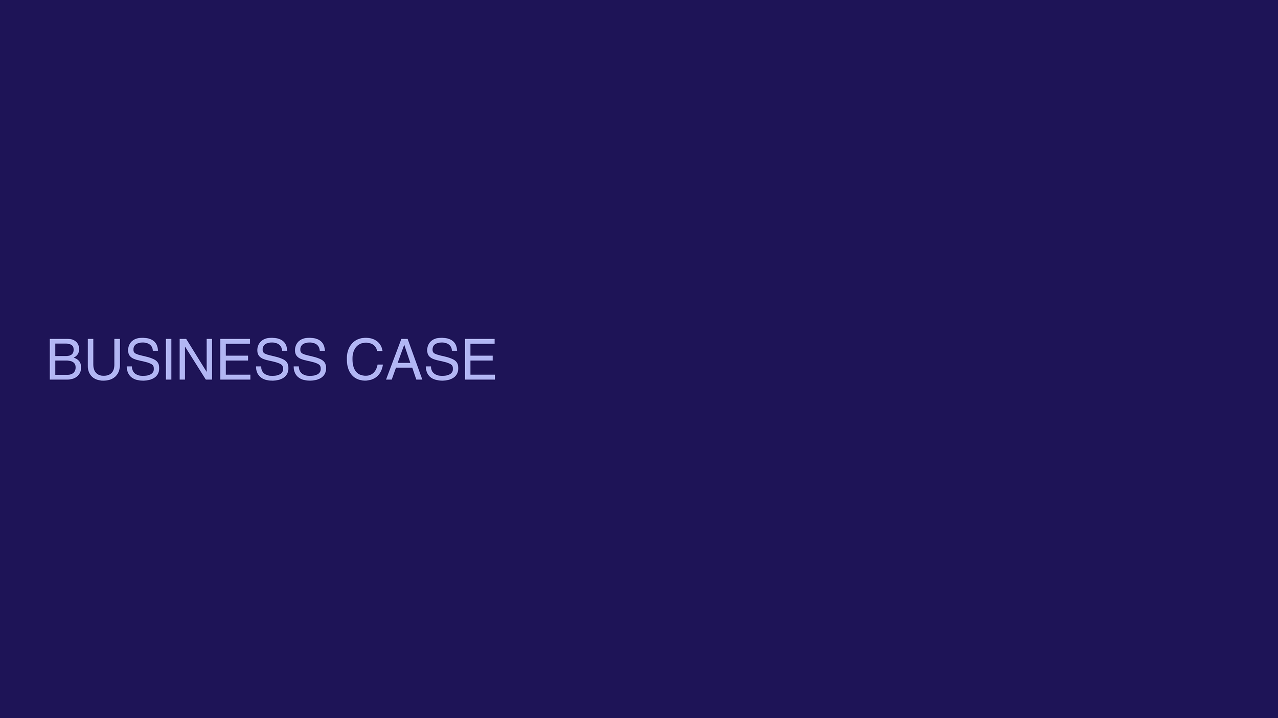 Kookie deck section slide reading 'BUSINESS CASE' in light lettering on a deep navy background