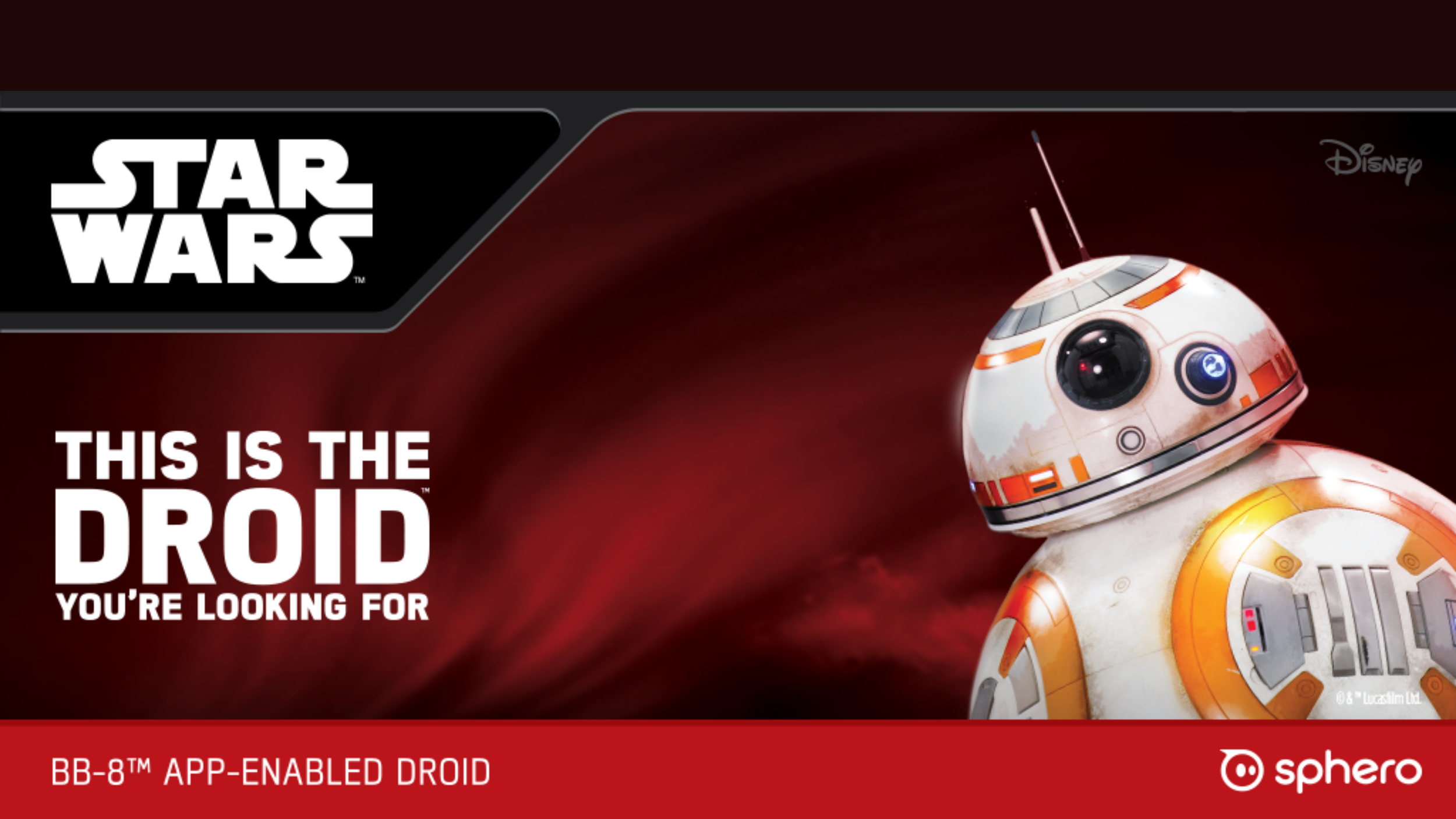 Sphero BB-8 droid on a red Star Wars banner reading "This is the droid you're looking for"